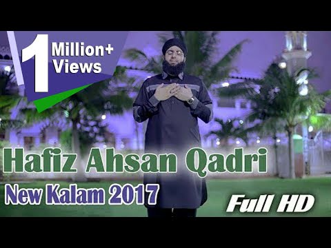 Ya Nabi Salam Alaika - Hafiz Ahsan Qadri - Durood o Salam