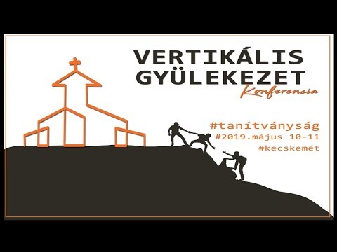 Dicsőítés - Vertikális Gyülekezet Konferencia 2019 .