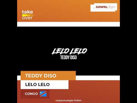 Teddy Diso : Lelo Lelo