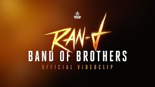 Ran-D - Band of Brothers [official videoclip]