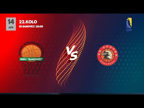 RMU Banovići vs KK Orlovi - 22.kolo - KSBIH - 2022/2023