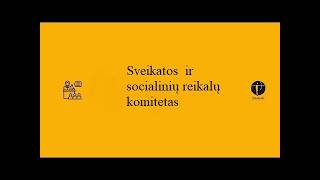 Sveikatos ir socialinių reikalų komiteto posėdis 2026-10-20