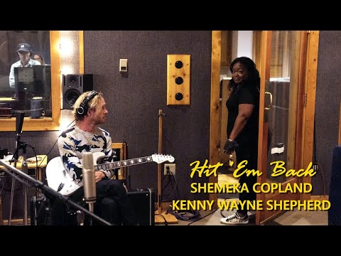 HIT 'EM BACK - Shemekia Copeland & Kenny Wayne Shepherd featuring Robert Randolph & Tony Coleman