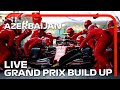 F1 LIVE: Azerbaijan Grand Prix Build-Up!