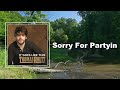 Thomas Rhett - Sorry For Partyin (Lyrics)