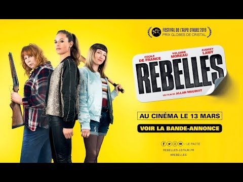 REBELLES - Bande Annonce  VF