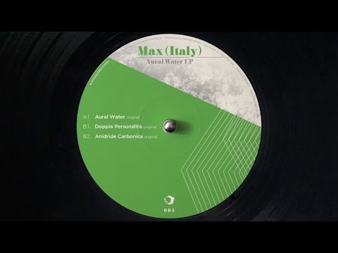 PLAISIR RECORDS PLA005 / MAX (ITALY) - A1. Aural Water (original)