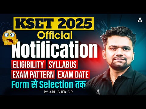 KSET 2025 Notification | Karnataka SET Eligiblity, Syllabus, Exam Pattern & Exam Date