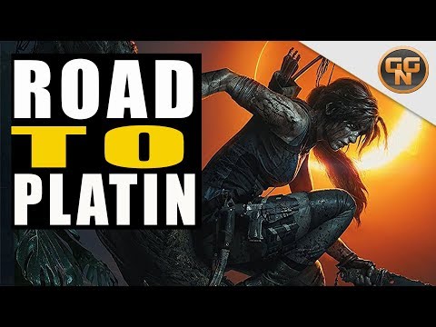 Shadow of the Tomb Raider Guide - Road to Platin - 100% Guide