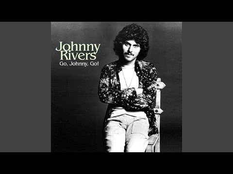 Your First And Last Love - Johnny Rivers