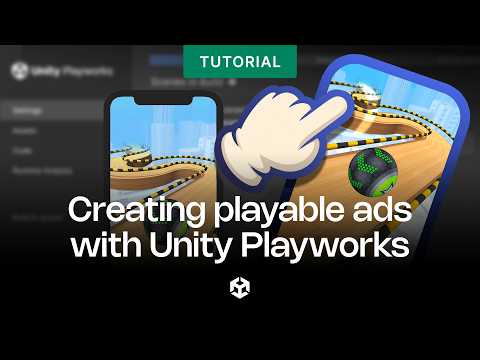 How to create playable ads for Unity