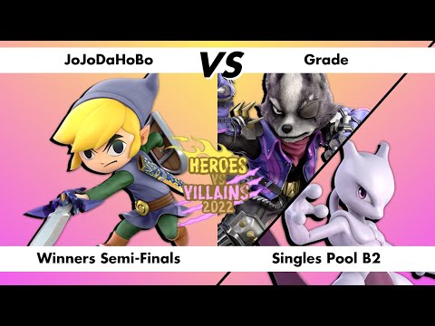 JoJoDaHoBo VS Grade, Winners Semi-Finals, Pool B2, Heroes VS Villains 2022