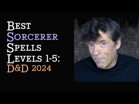 Best Sorcerer Spells (Levels 1-5): D&D 2024