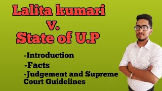 Lalita kumari v state of UP,mandatory registration of FIR in case of cognizable offence,Sec-154 Crpc