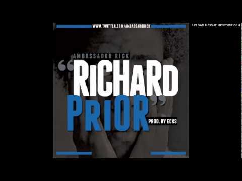 Ambassador Rick -- Richard Prior
