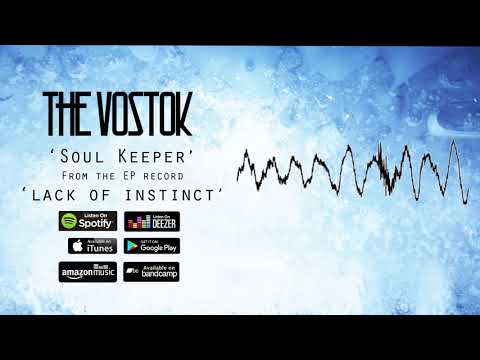 The Vostok - Soul Keeper