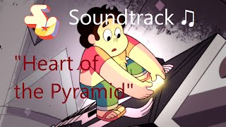 Steven Universe Soundtrack ♫ - Heart of the Pyramid
