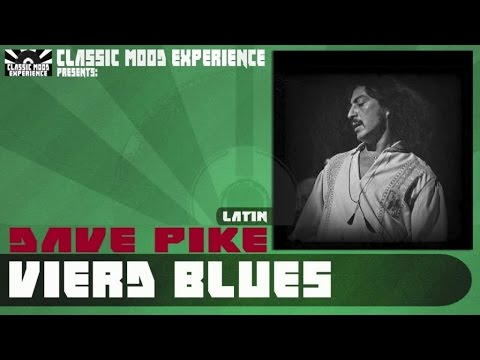 Dave Pike - Vierd Blues (1961)
