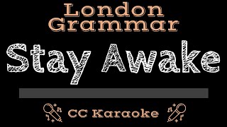 London Grammar   Stay Awake CC  Karaoke Instrumental Lyrics