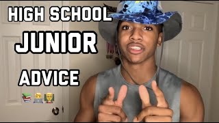 High School Junior Year Advice