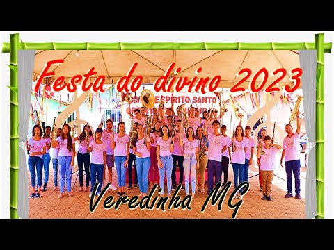 FESTA DO DIVINO 2023 EM VEREDINHA(Vídeo04)