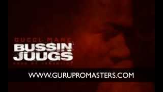 Gucci Mane - Bussin Juugs (Trap God)