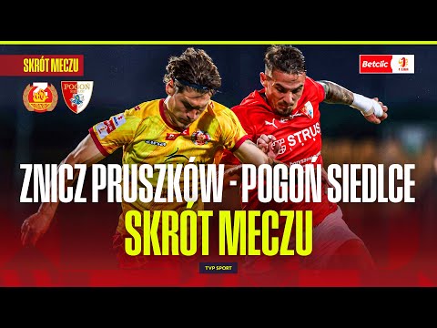 SUMMARY: ZNICZ PRUSZKÓW - POGOŃ SIEDLCE. ONE GOAL WAS ENOUGH! BETCLIC 1 LIGA