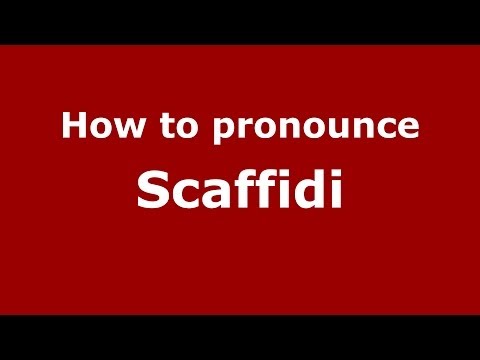 How to pronounce Scaffidi (Italian/Italy) - PronounceNames.com