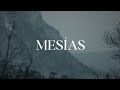 Mesías - Averly Morillo (Letra)