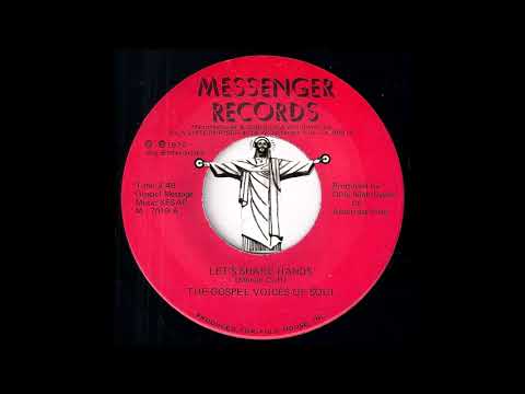 The Gospel Voices Of Soul - Let's Shake Hands [Messenger Records] 1978 Gospel Soul Funk 45