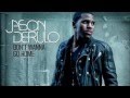 Jason Derulo - Don´t Wanna Go Home 