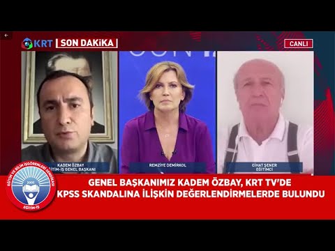 Genel Başkanımız Kadem Özbay, KRT Tv`de KPSS skandalına ilişkin değerlendirmelerde bulundu. | EĞİTİM İŞ