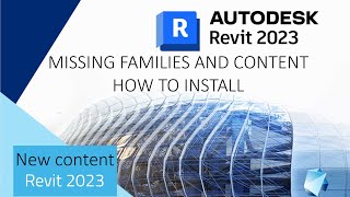 Missing families in Revit 2023 - Install families and specific language and region content