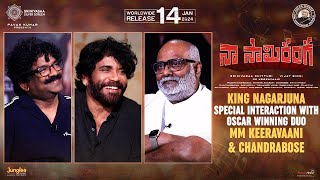 KING NAGARJUNA Special Interaction with Oscar Winning Duo | MM KEERAVAANI | CHANDRABOSE