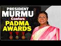 President Murmu Presents Padma Awards At Civil Investiture Ceremony II I Rashtrapati Bhavan IPM Modi
