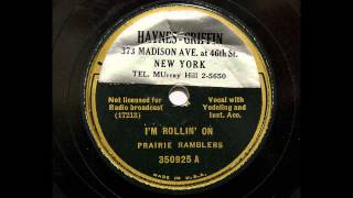 Prairie Ramblers - I'm Rollin' On (1935 ARC version)