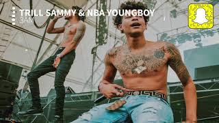 Trill Sammy - 3AM (Clean) ft. Youngboy Never Broke Again