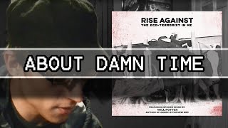&quot;About Damn Time&quot; - Rise Against (ACOUSTIC COVER)
