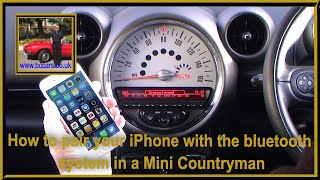 How to pair your iPhone with the bluetooth system in a Mini Countryman