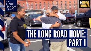 The Chris Hedges Report: The Long Road Home