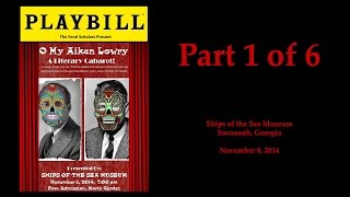 O My Aiken Lowry -- A Literary Cabaret: Part 1 of 6
