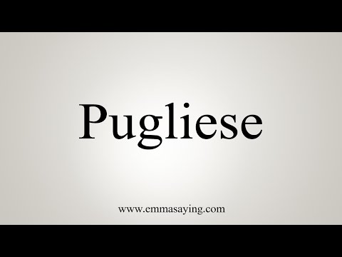 How To Say Pugliese