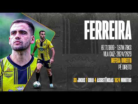 FERREIRA • Vila Caiz • SEASON 2024/25