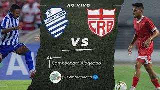 CSA 0 X 2 CRB | AO VIVO | ALAGOANO 2026 | SEMIFINAL | 21/02/2026 | 96 FM