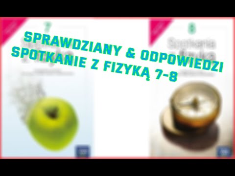 Spotkanie z Fizyką Odpowiedzi 7-8 *2023*