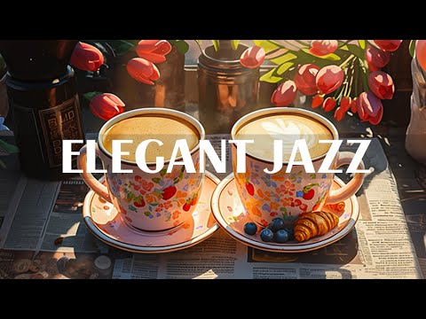 Elegant Coffee Jazz Music - Good Mood of Instrumental Soft Jazz Music & Relaxing Harmony Bossa Nova
