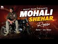 Mohali Shehar Reprise (Official Video) | Jevi Singh | Sachin Ahuja | Latest Song 2024