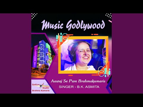 Aawaz Se Pare Brahmakumaris