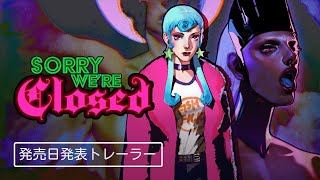Sorry We're Closed (Multi-Language) video 1