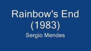 Sergio Mendes - Rainbow&#39;s End